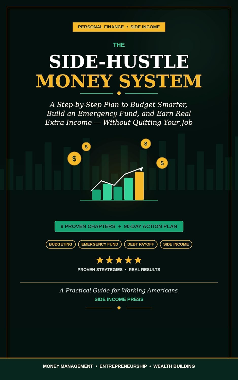 capítulo por capítulo baixar The Side-Hustle Money System: A Step-by-Step Plan to Budget Smarter, Build an Emergency Fund, and Earn Real Extra Income Without Quitting Your Job (English Edition)