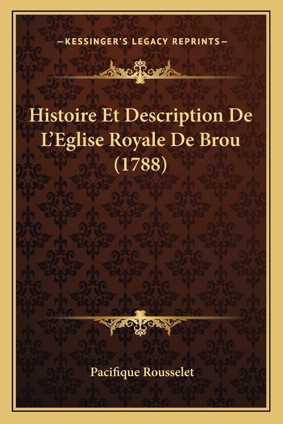 ler totalmente Histoire Et Description De L'Eglise Royale De Brou (1788)
