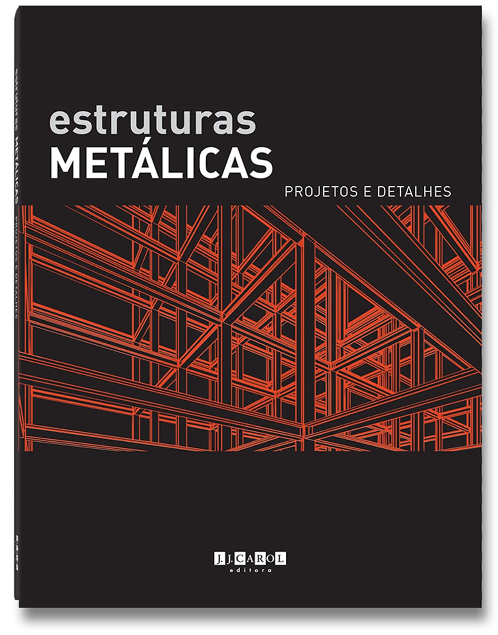 Estruturas Metálicas - projetos e detalhes baixar livro de graça