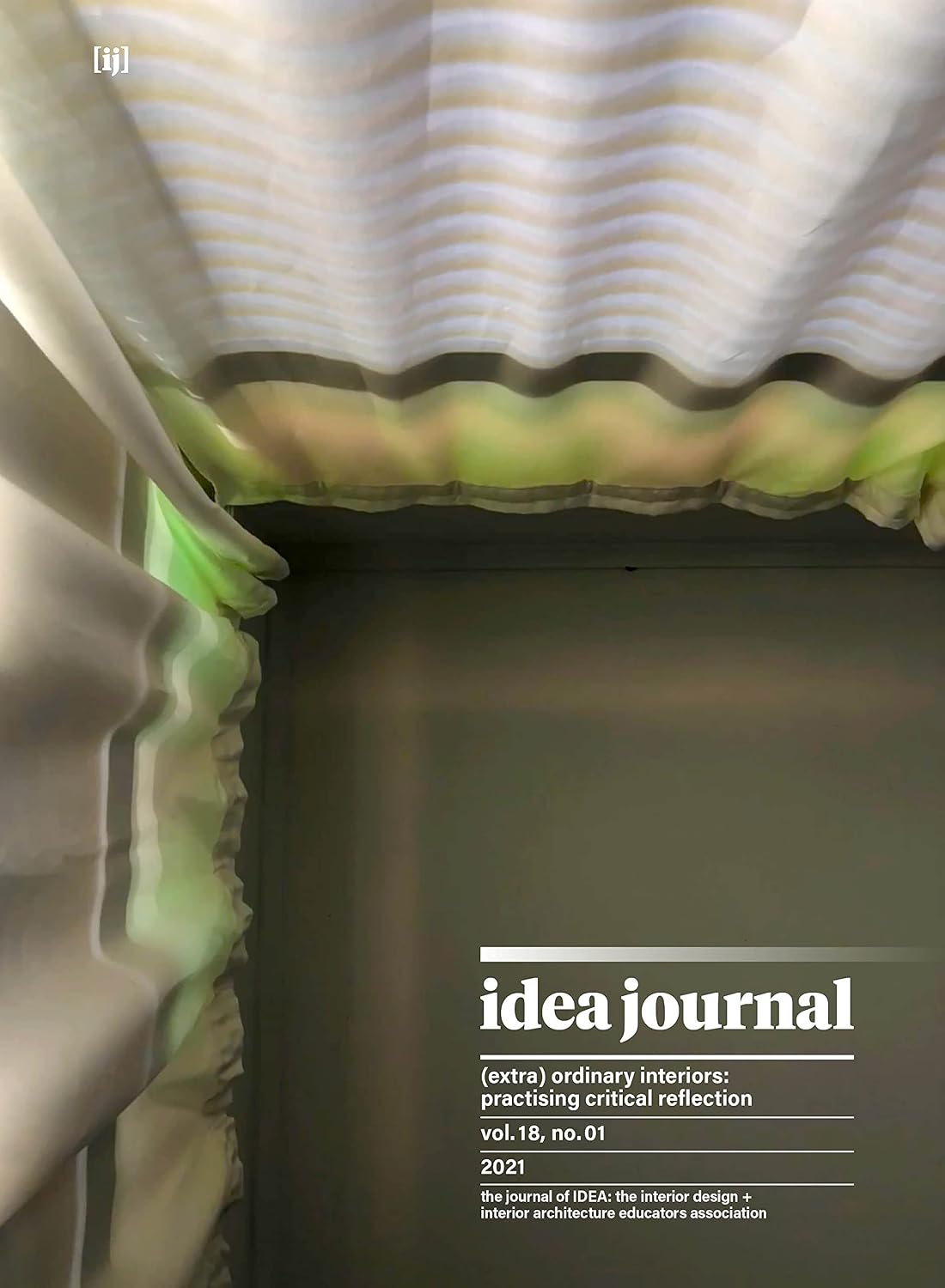 idea journal: (extra) ordinary interiors: practising critical reflection: vol. 18, no. 01 (English Edition)