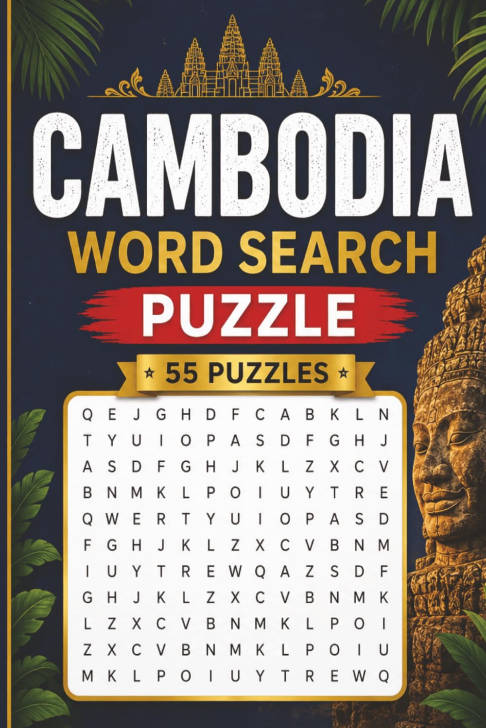 Cambodia Word Search Puzzle: 55 Puzzles Word Search about Cambodia and More | 6x9 inches, 110 pages | Gift for Cambodia & Countries Lover baixar o livro de graça