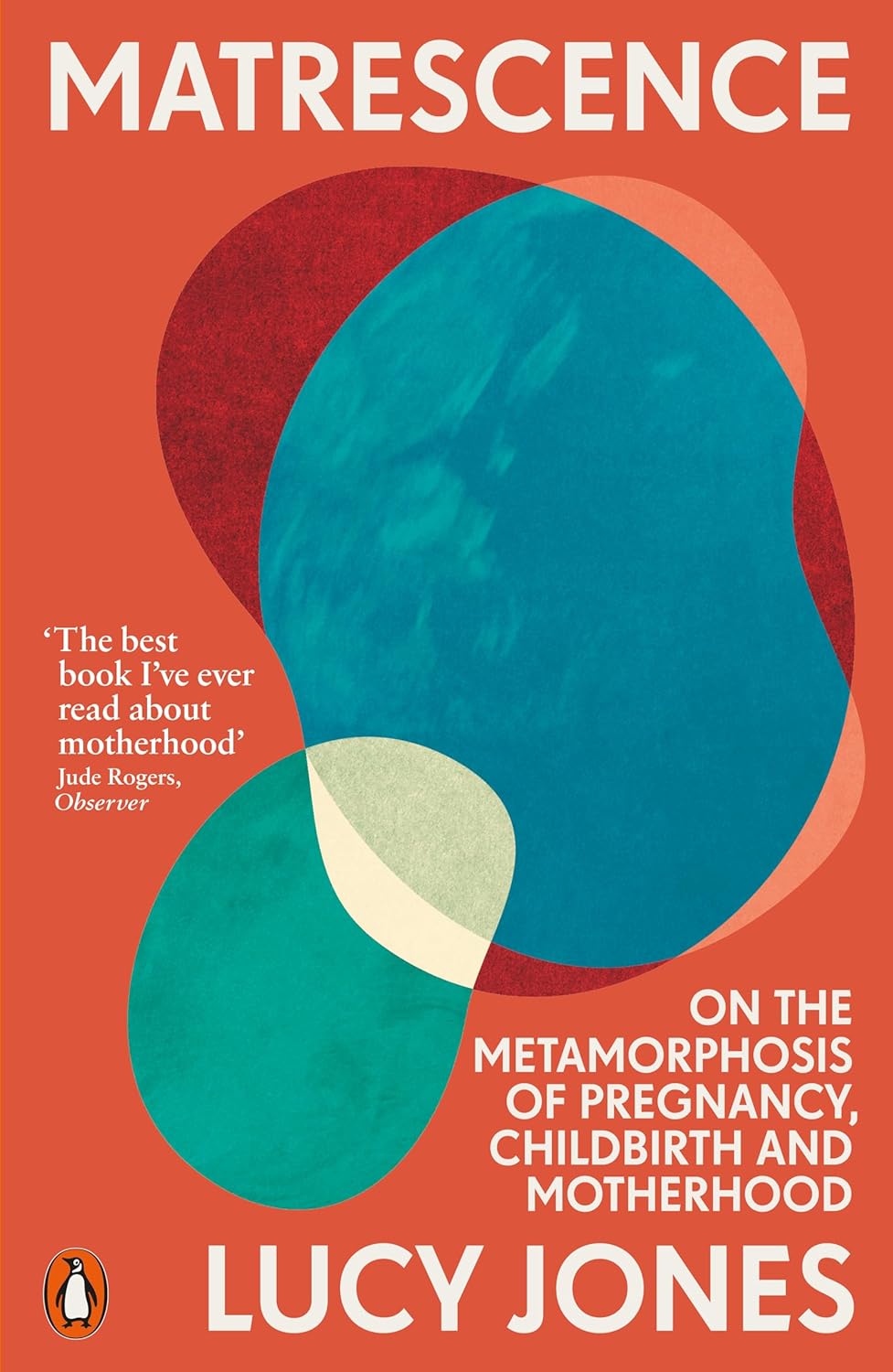 Matrescence: On the Metamorphosis of Pregnancy, Childbirth and Motherhood baixar livro de graça