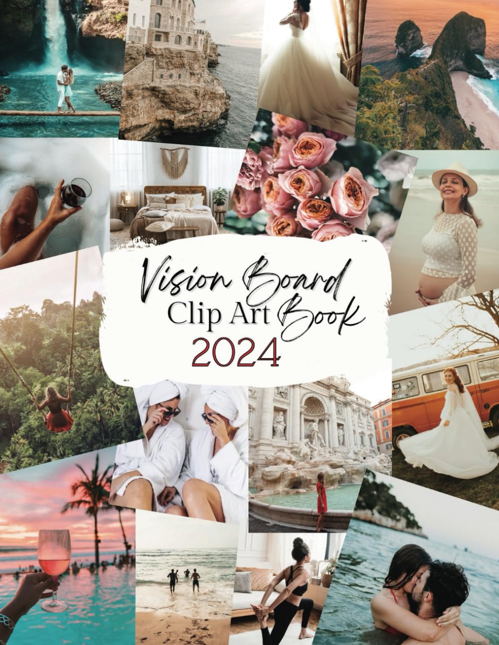ler totalmente 2024 Vision Board Clip Art Book: Inspiring Collection of 600 + Images, Quotes, Words, Affirmations & More | For Women & Men to Visualize and Manifest Your Dream Live