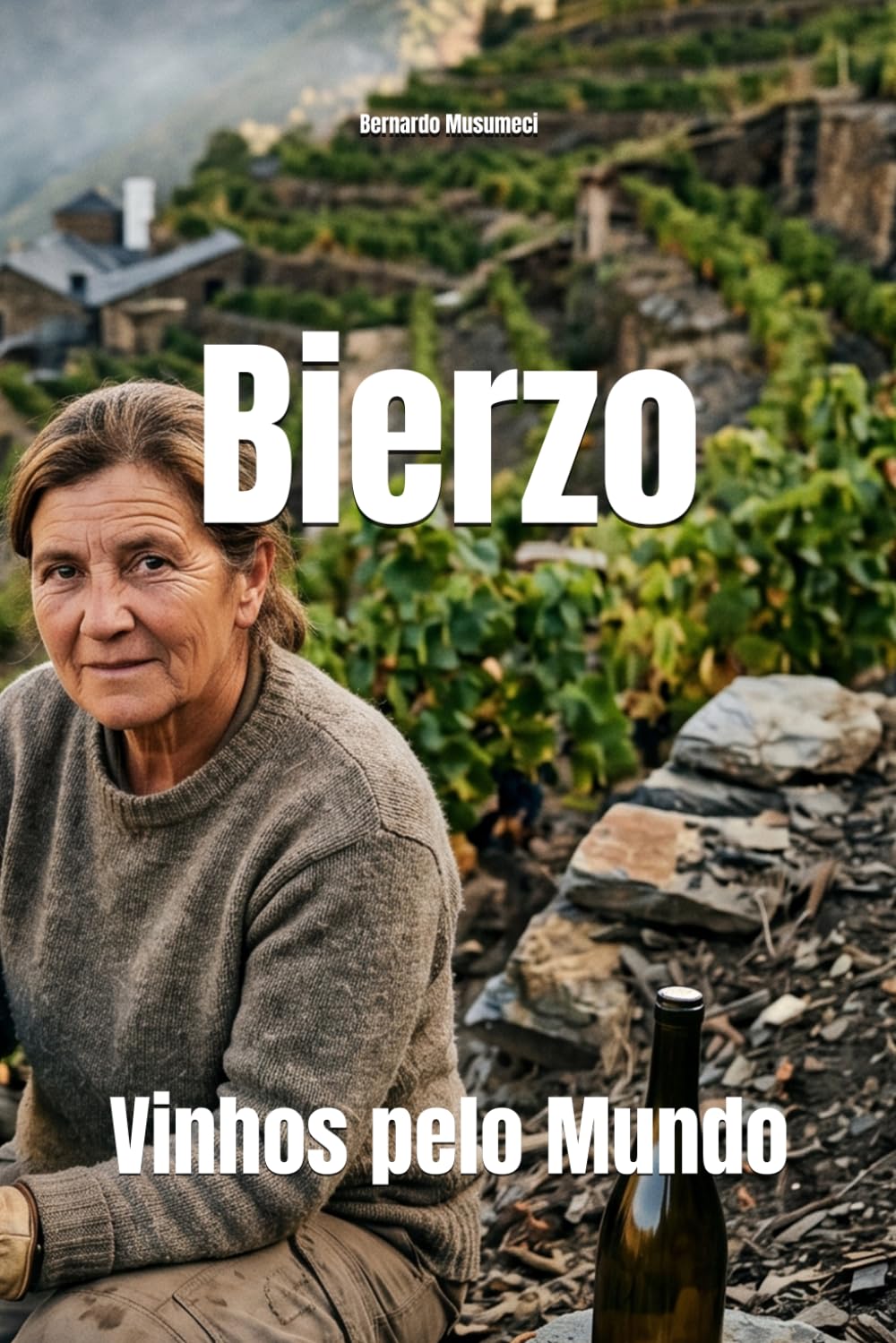 Bierzo: Vinhos pelo Mundo (Wines of the World: Spain) (Portuguese Edition) baixar livro de graça