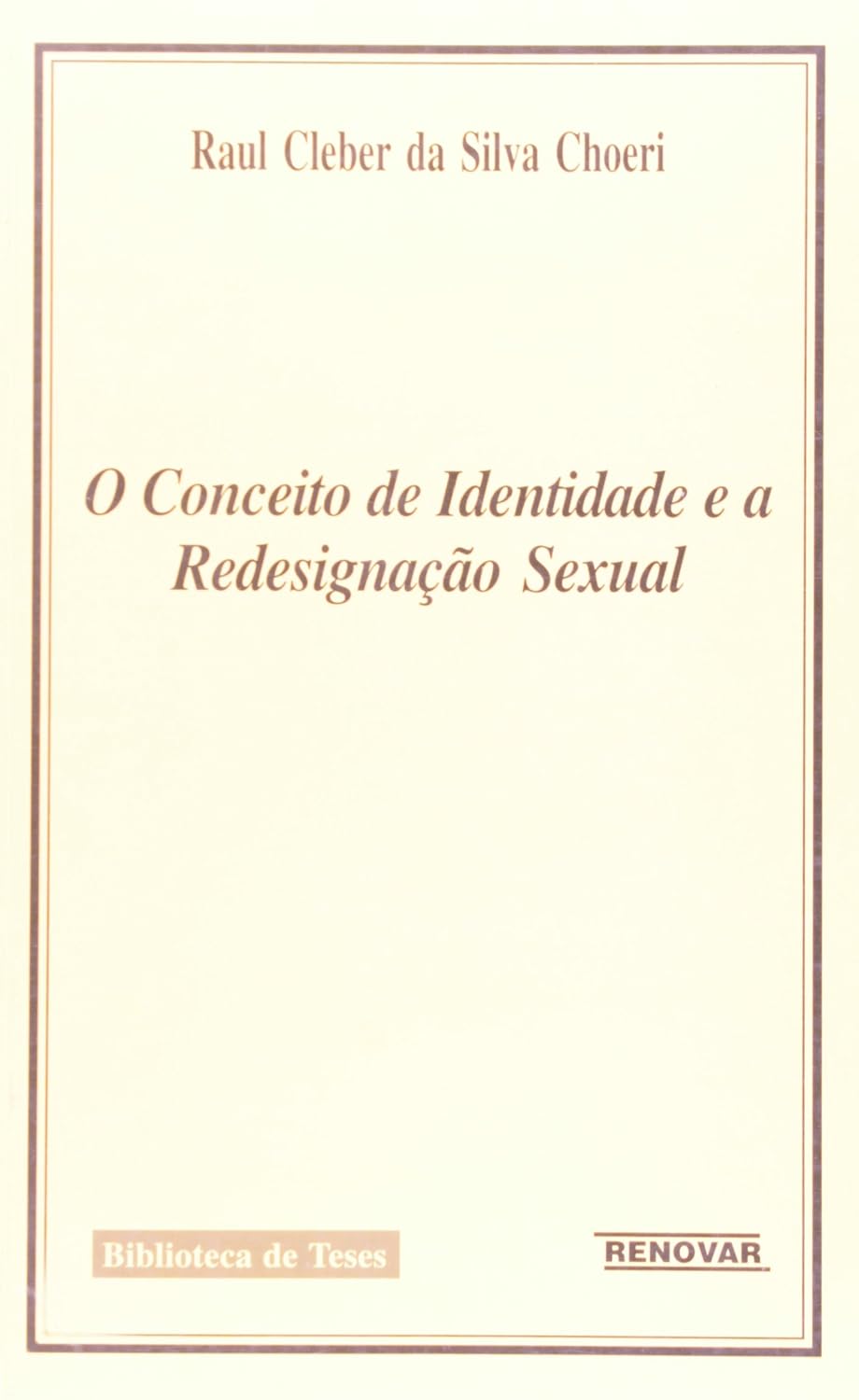 O Conceito de Identidade e a Redesignação Sexual