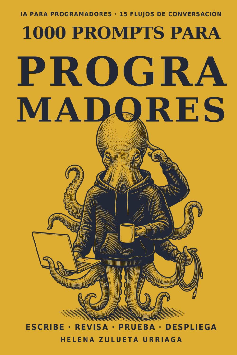 ler totalmente 1000 Prompts para Programadores: El método completo para escribir y refactorizar código, revisar, probar, depurar, documentar y diseñar arquitectura,... y sin exponer secretos. (Spanish Edition)