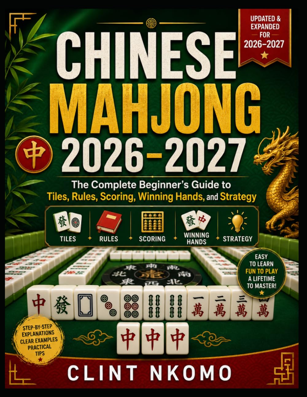 capítulo por capítulo baixar Chinese Mahjong 2026-2027: The Complete Beginner's Guide to Tiles, Rules, Scoring, Winning Hands, and Strategy