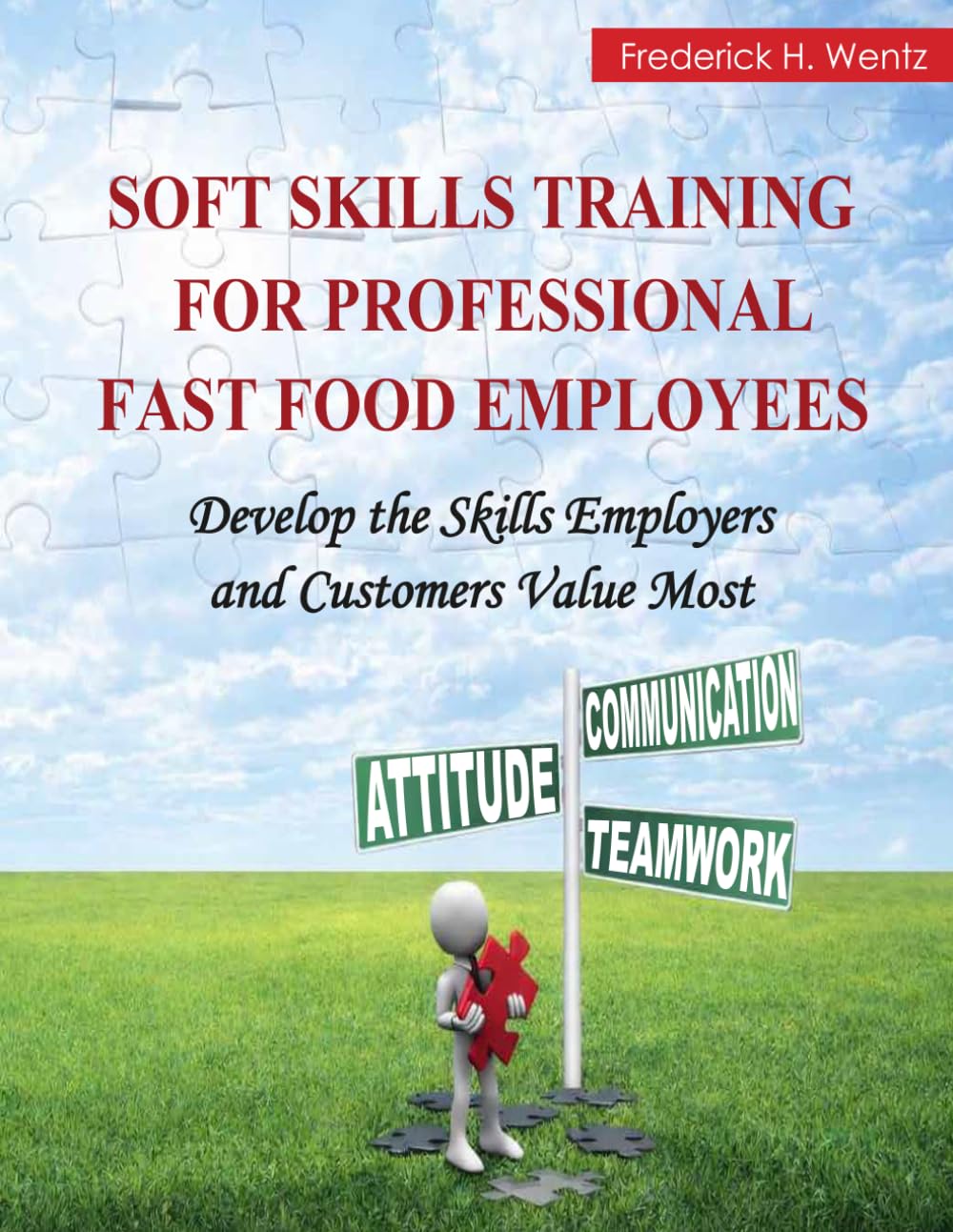 Soft Skills Training for Professional Fst-Food Employees: Develop the Skills Employers and Customers Value Most baixar o livro de graça