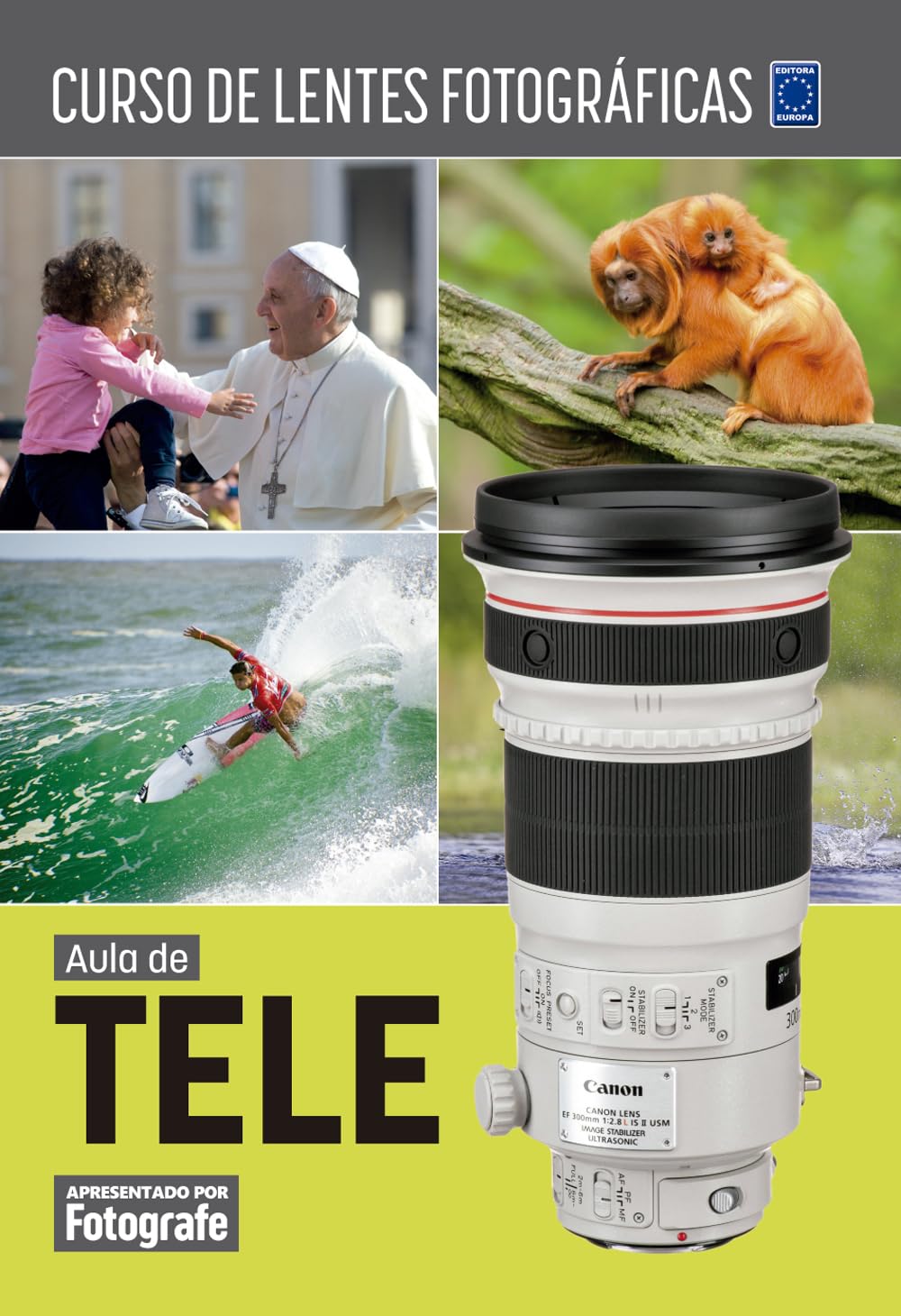 Curso de Lentes Fotográficas - Aula de Tele baixar livro de graça
