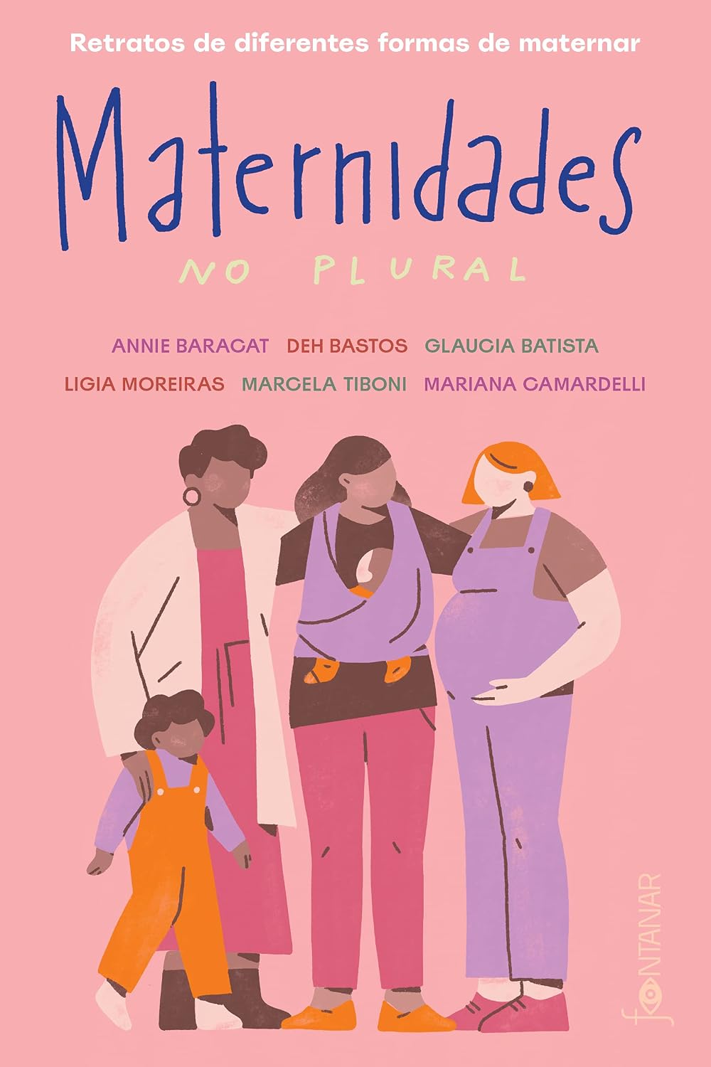 Maternidades no plural: Retratos de diferentes formas de maternar