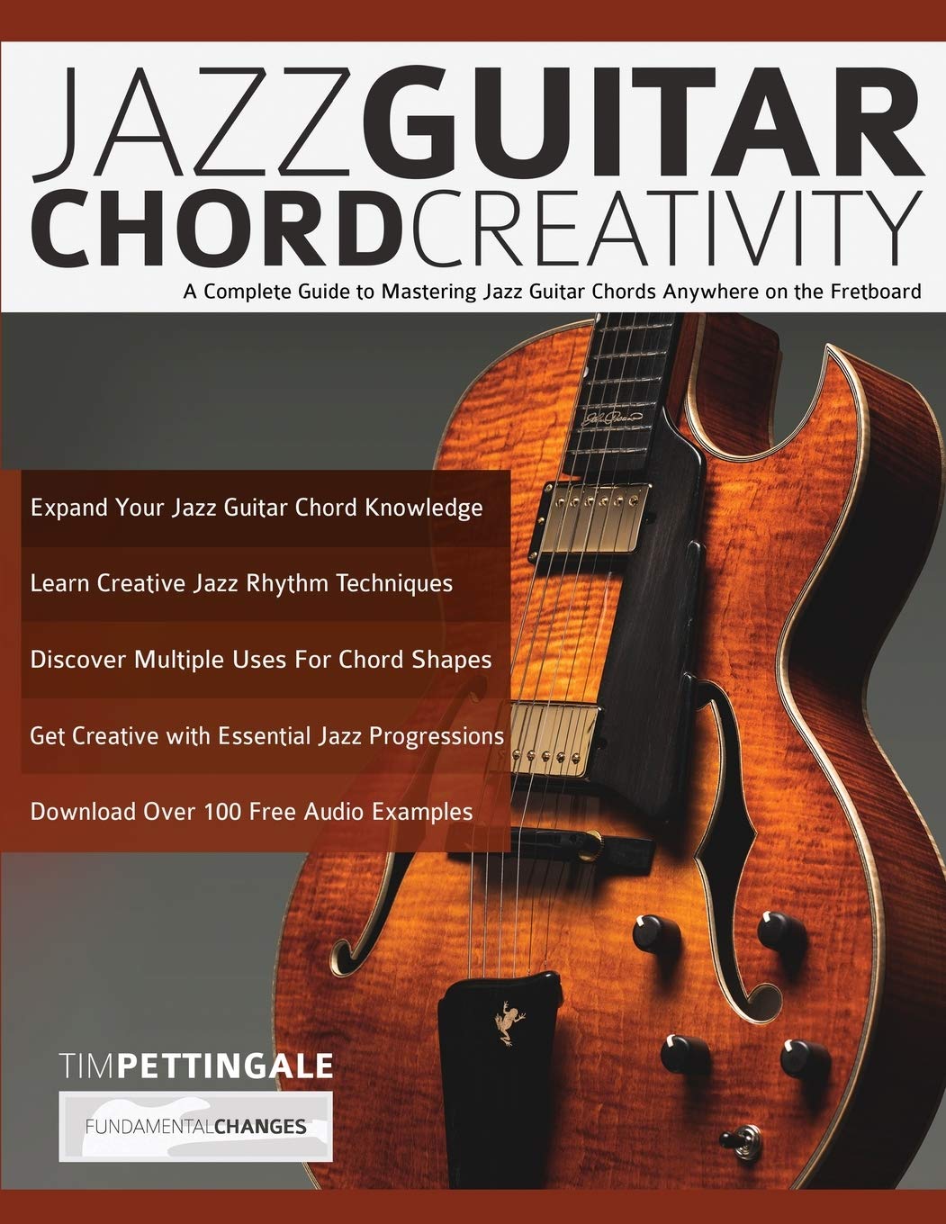 ler totalmente Jazz Guitar Chord Creativity: A Complete Guide to Mastering Jazz Guitar Chords Anywhere on the Fretboard
