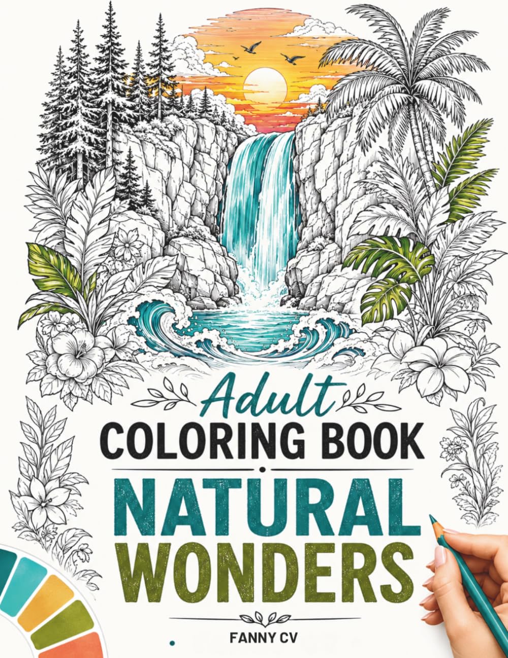 ler totalmente Adult Coloring Book Natural Wonders: 50 Detailed Illustrations of Landscapes, Oceanscapes, and Forests for Creative Relaxation