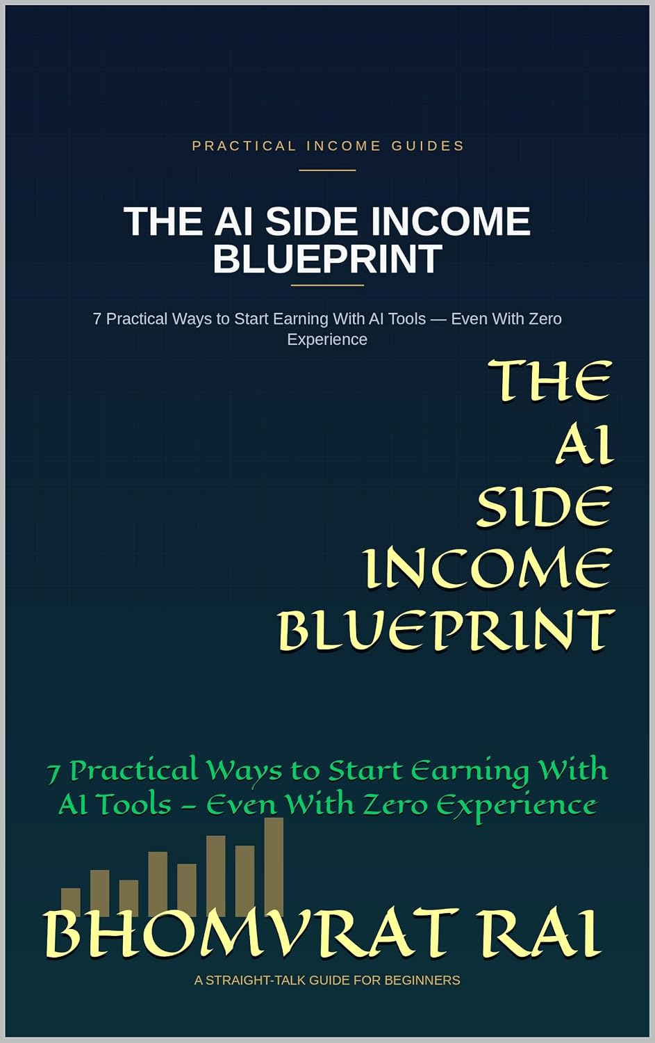 ler totalmente The AI Side Income Blueprint: 7 Practical Ways to Start Earning With AI Tools — Even With Zero Experience (English Edition)