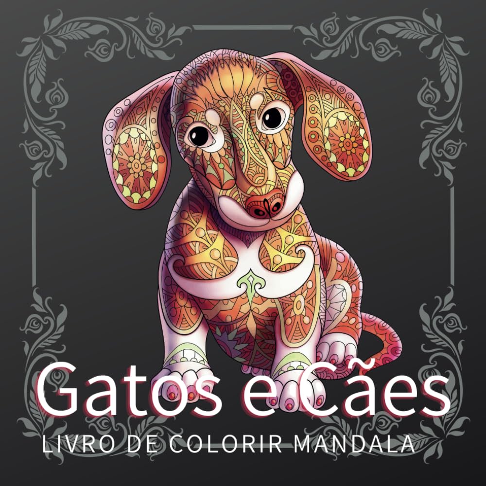 Gatos & Cães Mandala Livro para colorir: Mandala relaxante para crianças e adultos (Stress Relief Mandala Animals Coloring Book) (Portuguese Edition) baixar o livro de graça