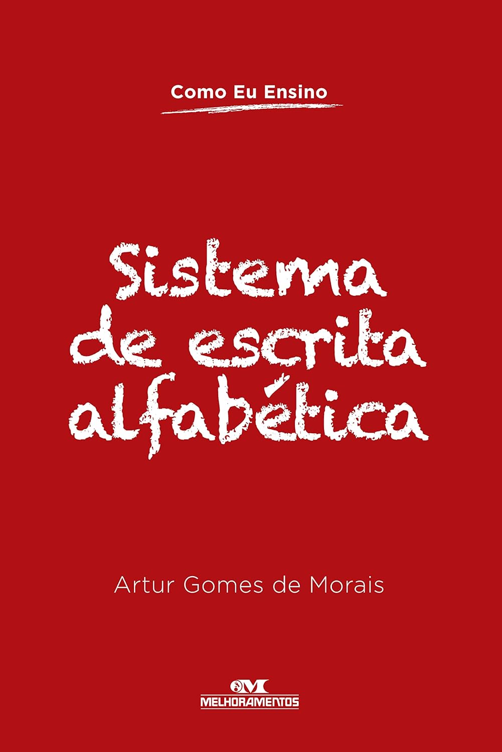 ler totalmente Sistema de Escrita Alfabética