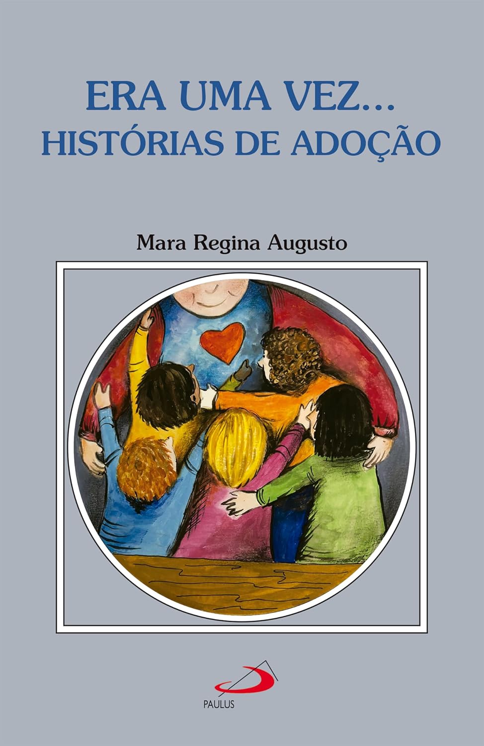Era uma vez... Histórias de Adoção (Psicologia)