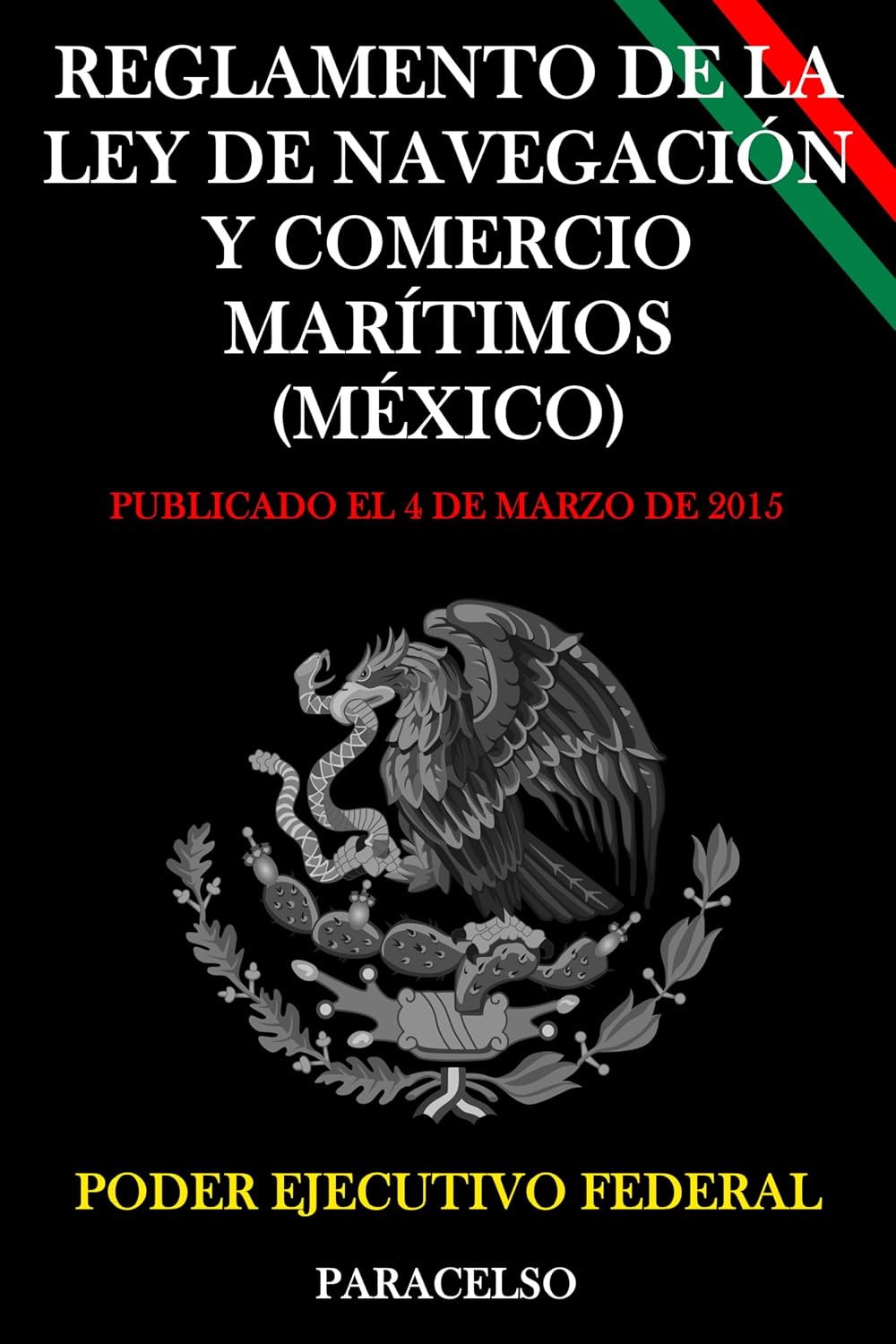 Reglamento de la Ley de Navegación y Comercio Marítimos (México) (Spanish Edition) baixar o livro de graça