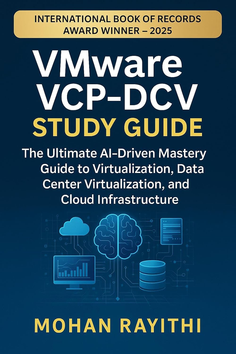 ler totalmente VMware VCP-DCV Study Guide: The Ultimate AI-Driven Mastery Guide to Virtualization, Data Center Virtualization, and Cloud Infrastructure (English Edition)