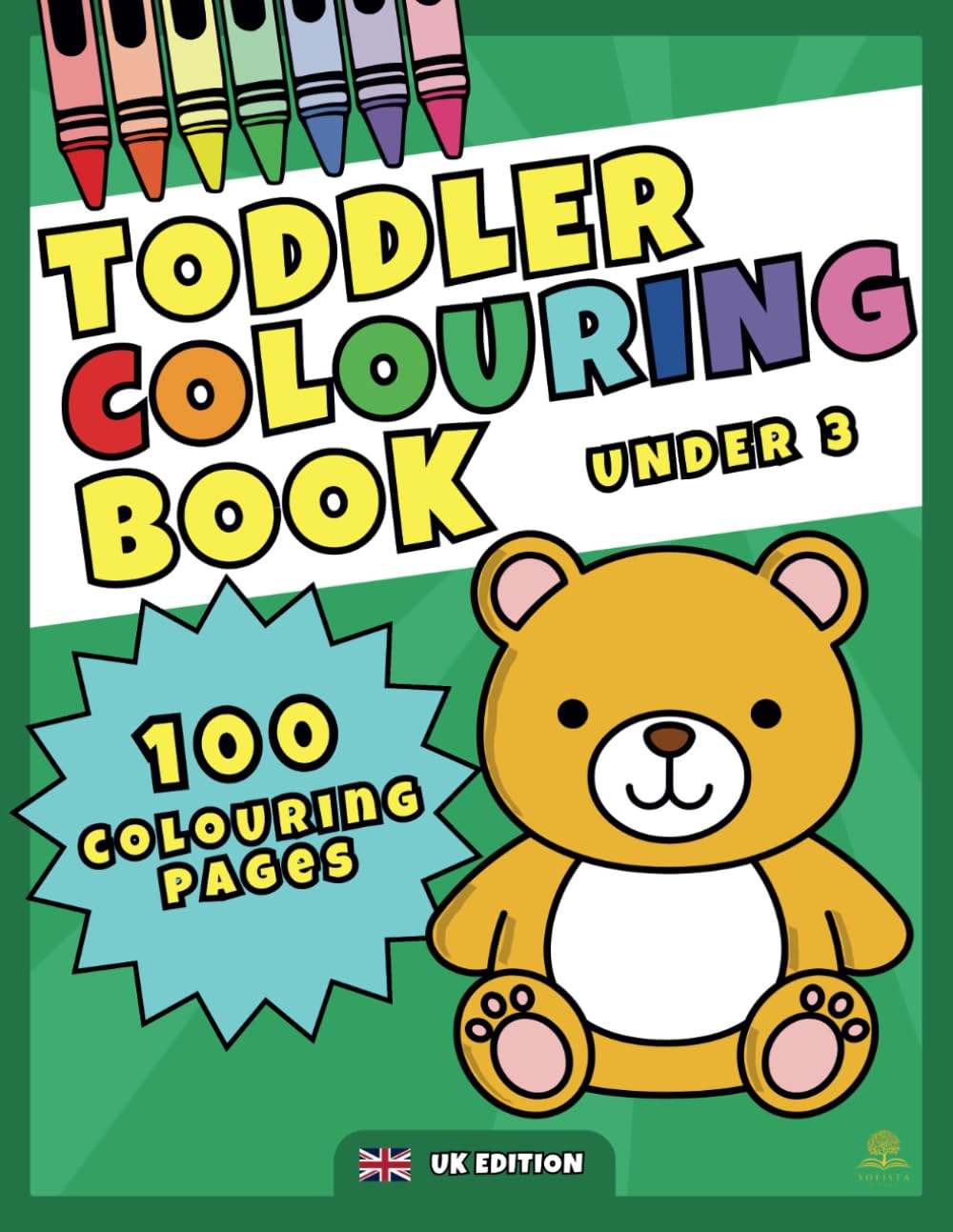 ler totalmente Toddler Colouring Book Under 3: My First Simple and Big Colouring Pages for Toddlers and Preschool Kids Ages 1-3 (UK Edition)