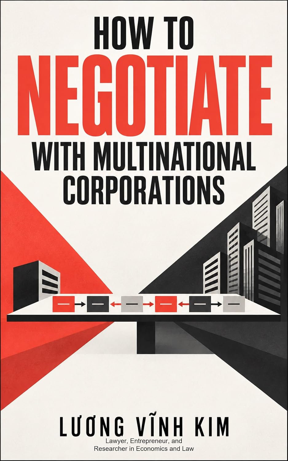 How to Negotiate with Multinational Corporations (English Edition) baixar o livro de graça