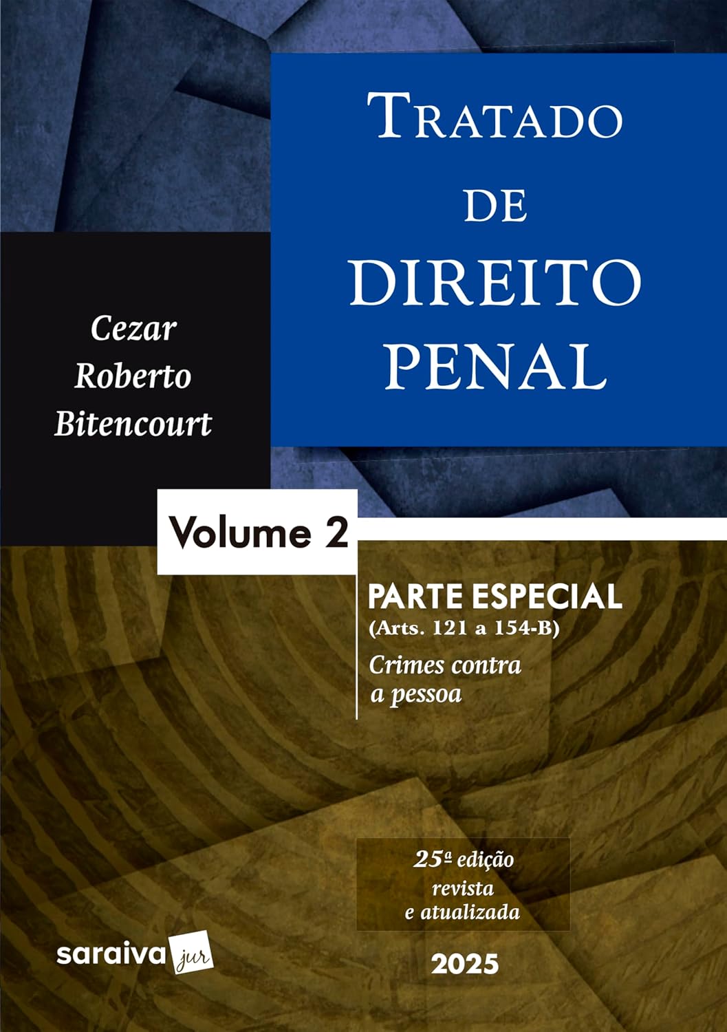 ler totalmente Tratado de Direito Penal - Parte Especial - Vol.2 - 25ª Edição 2025