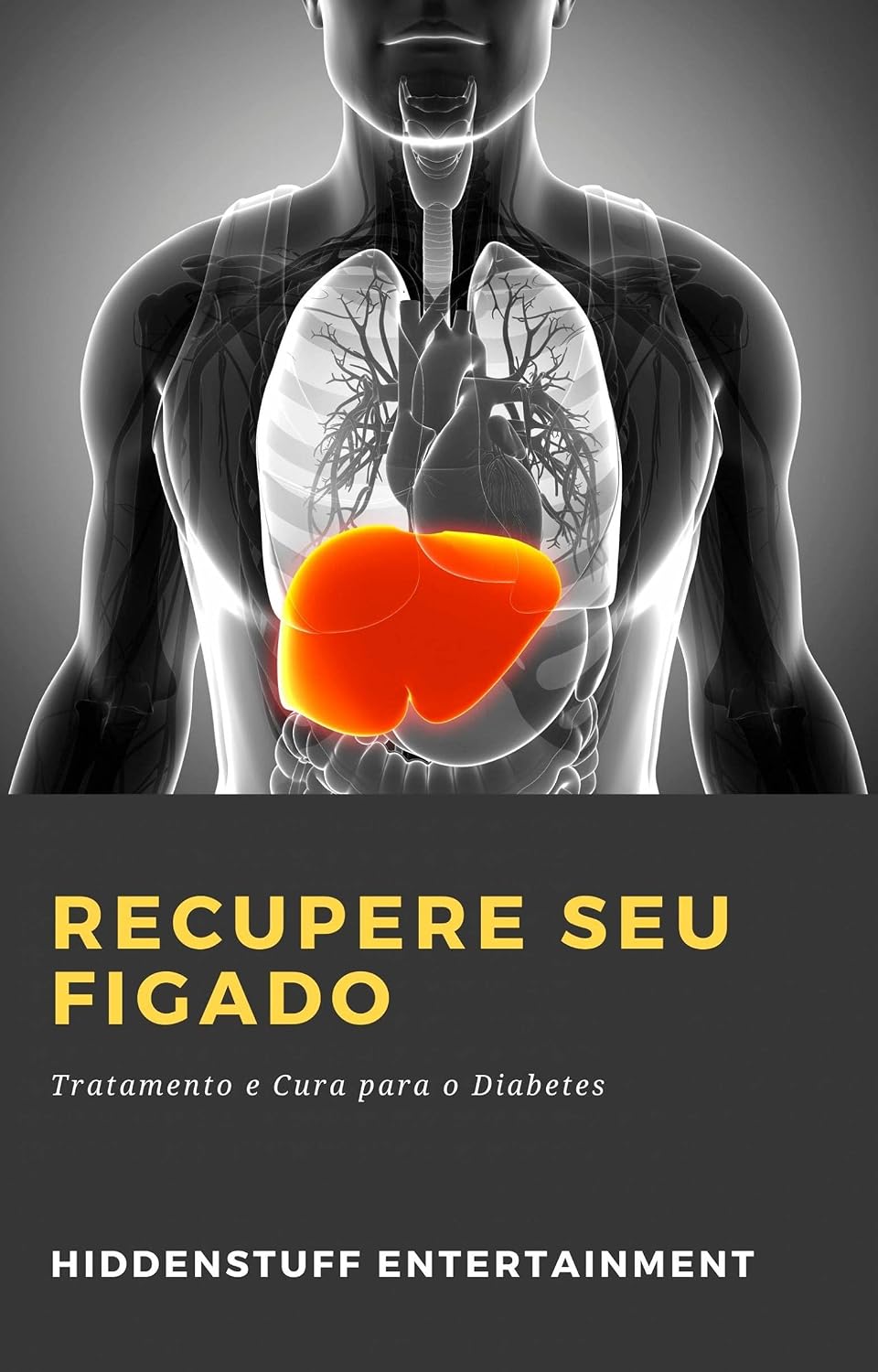 ler totalmente Recupere seu Figado: Tratamento e Cura para o Diabetes