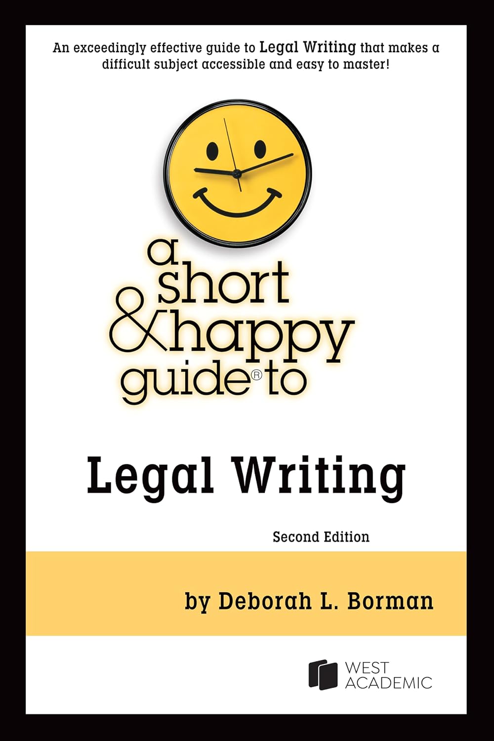 A Short & Happy Guide to Legal Writing baixar o livro de graça
