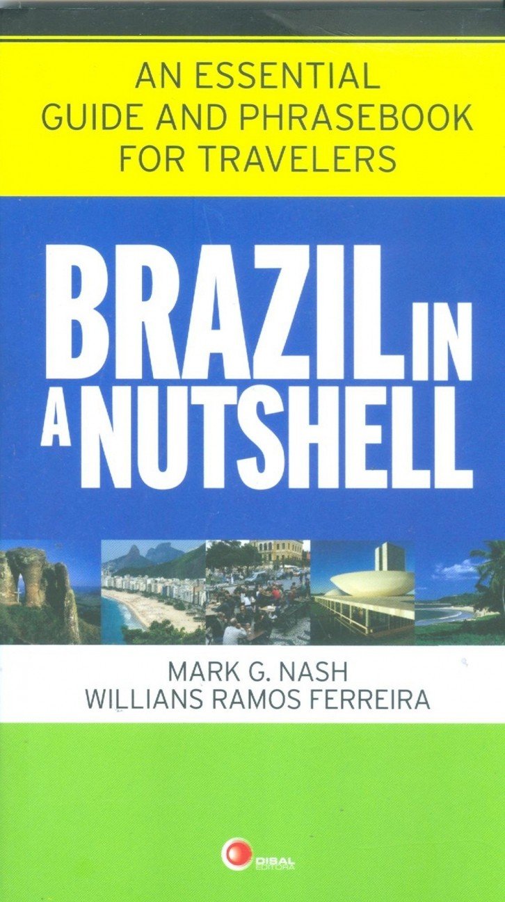 ler totalmente Brazil in a nutshell: An Essential Guide and Phrasebook for Travelers