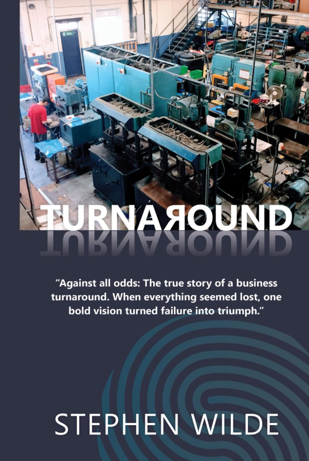 ler totalmente TURNAROUND: The true story of a business turnaround.