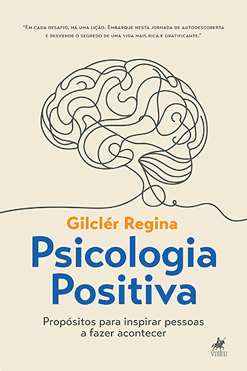 capítulo por capítulo baixar Psicologia Positiva: Propósitos Para Inspirar Pessoas a Fazer Acontecer