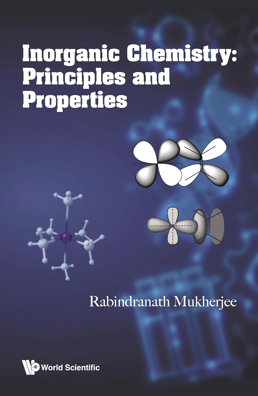 Inorganic Chemistry: Principles and Properties (English Edition)