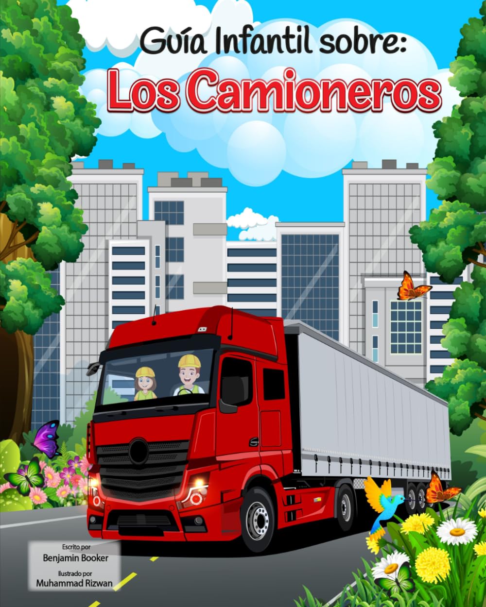 capítulo por capítulo baixar Guía Infantil Sobre: Los Camioneros (A Child's Guide To:) (Spanish Edition)