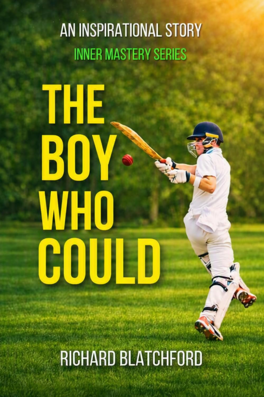 The Boy Who Could: An Inspirational Story (Inner Mastery Series) baixar o livro de graça