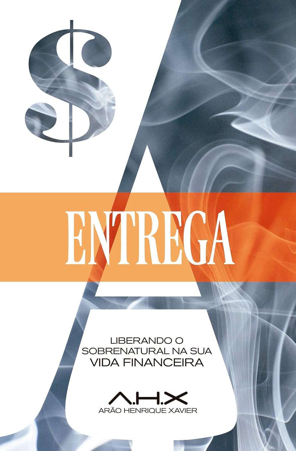 capítulo por capítulo baixar Entrega: Liberando o sobrenatural na sua vida financeira