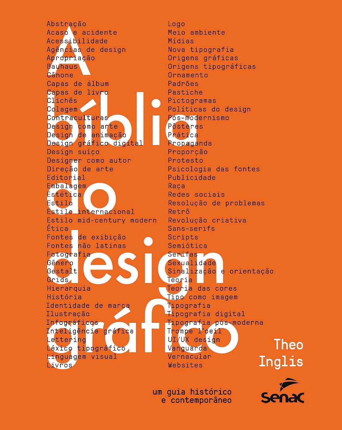 ler totalmente A bíblia do design gráfico: um guia histórico e contemporâneo