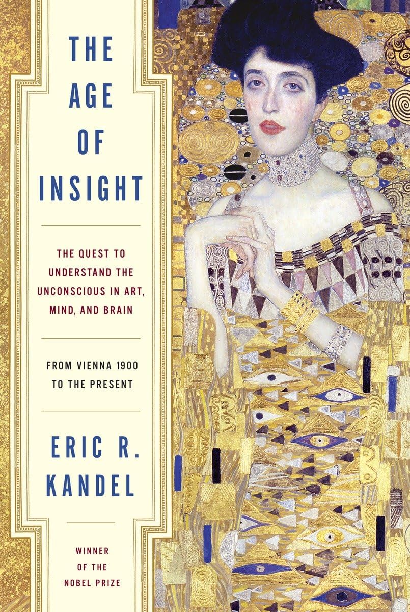 ler totalmente The Age of Insight: The Quest to Understand the Unconscious in Art, Mind, and Brain, from Vienna 1900 to the Present