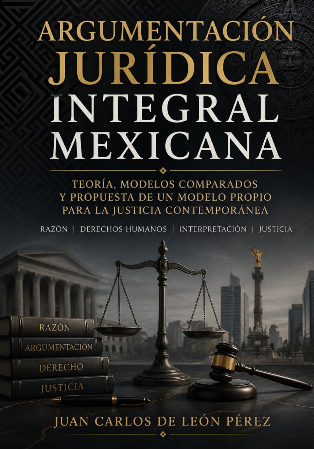 capítulo por capítulo baixar Argumentación Jurídica: Integral Mexicanda (Spanish Edition)