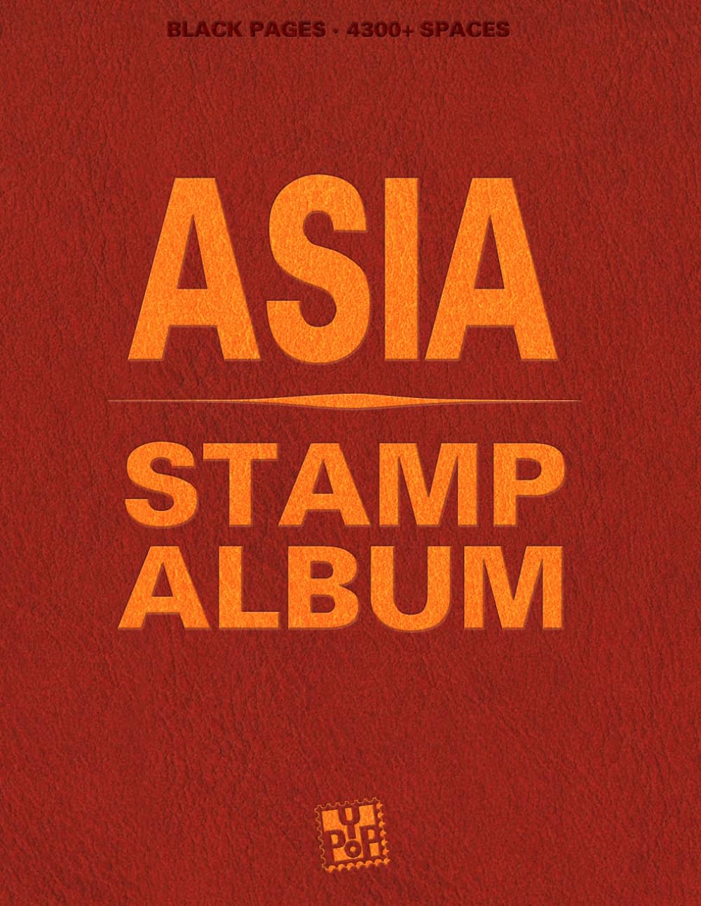 ler totalmente Asia Stamp Album: With beautiful aesthetic black pages and more than 4300 spaces to sort and display your philately collection. Ideal for beginner adult collectors and kids