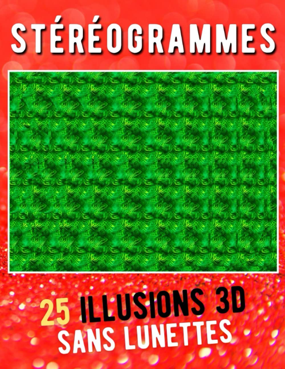 ler totalmente Livre magique 3D Stéréogrammes: 25 Images en relief (French Edition)