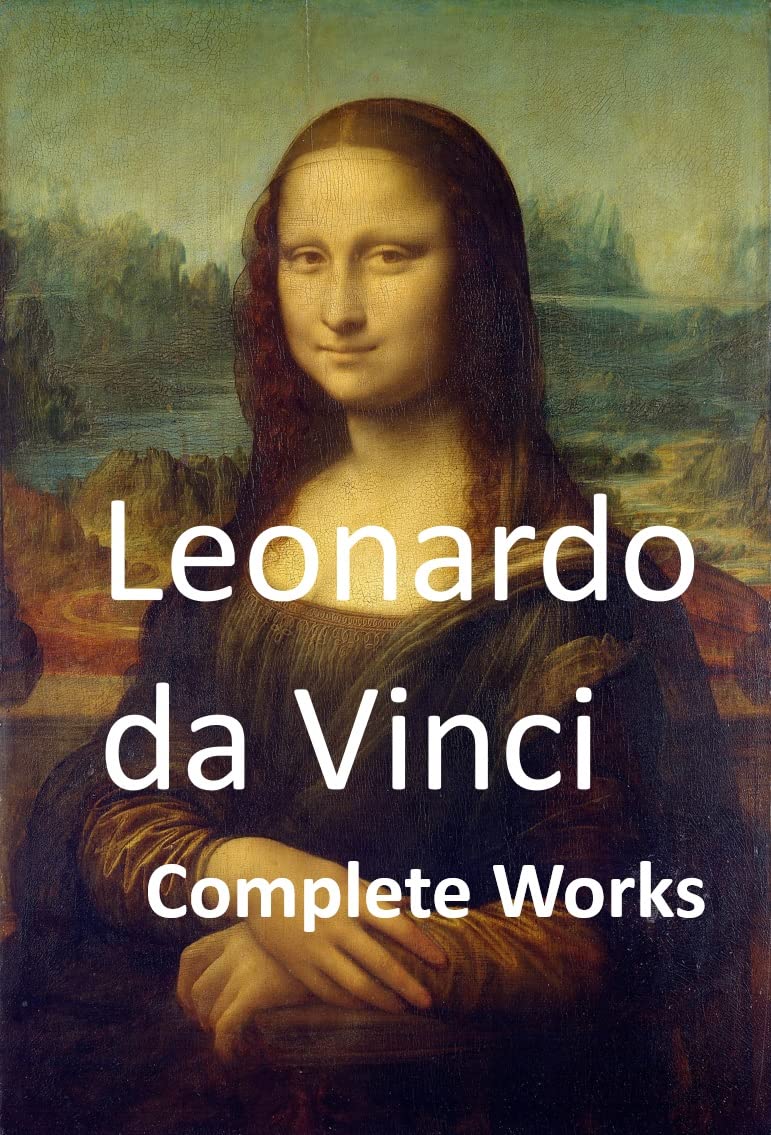 ler totalmente Leonardo da Vinci Complete Works (English Edition)