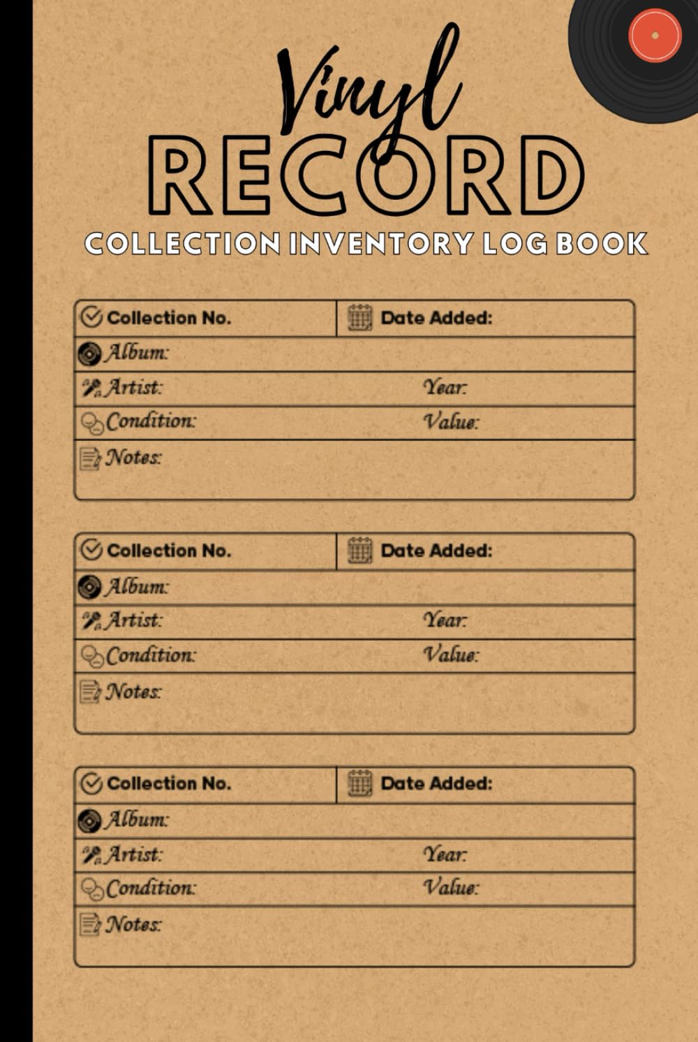 Vinyl Record Collection Inventory Log Book: A Must-Have Tool for Avid Music Enthusiasts and Collectors baixar o livro de graça