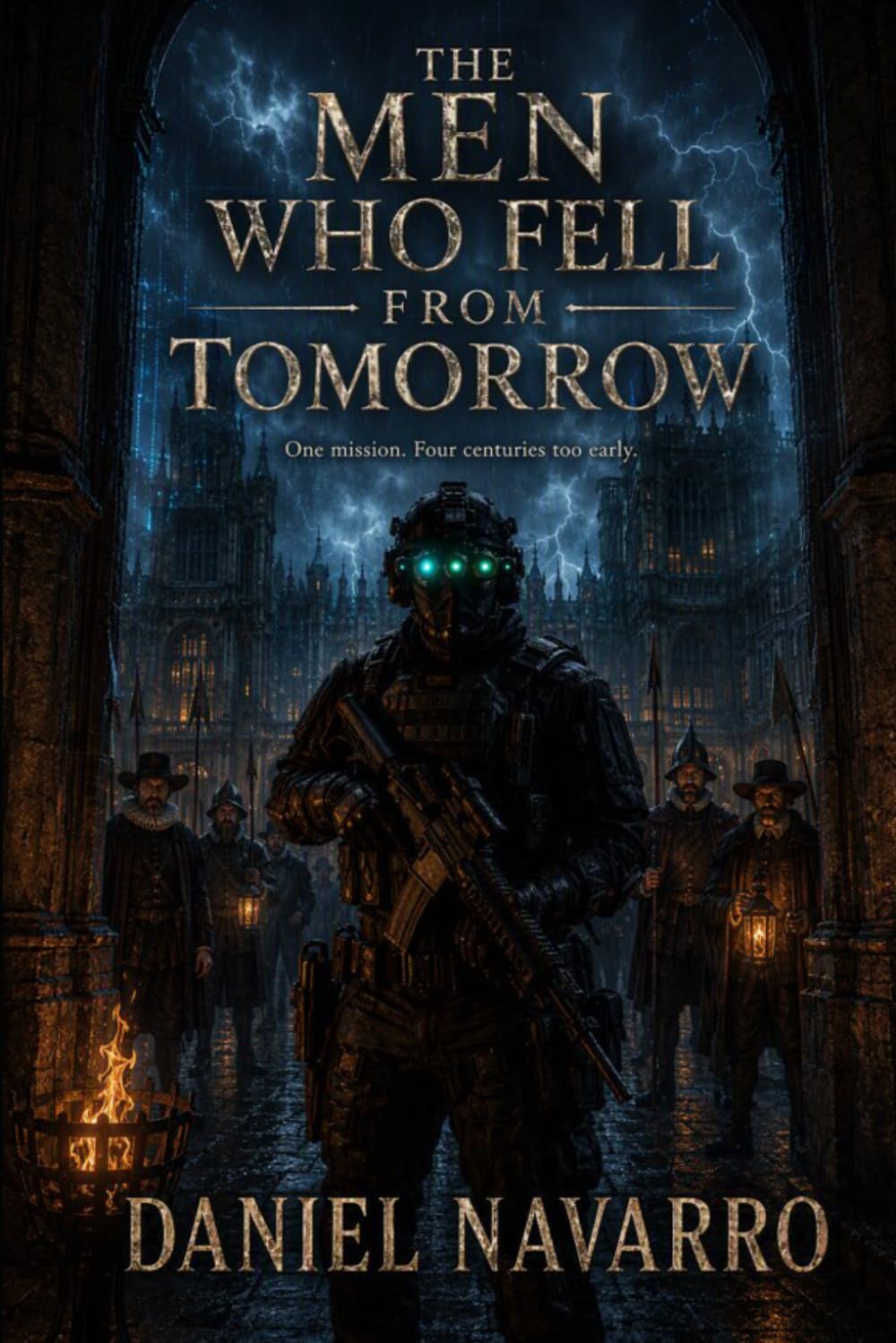 ler totalmente The Men Who Fell From Tomorrow: One mission. Four centuries too early.