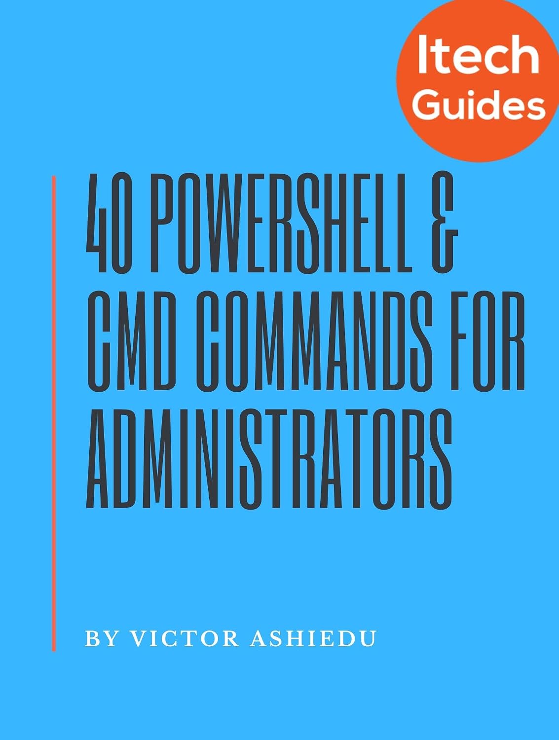 ler totalmente 40 Most Useful PowerShell and Command Prompt Commands for Windows Administrators (English Edition)
