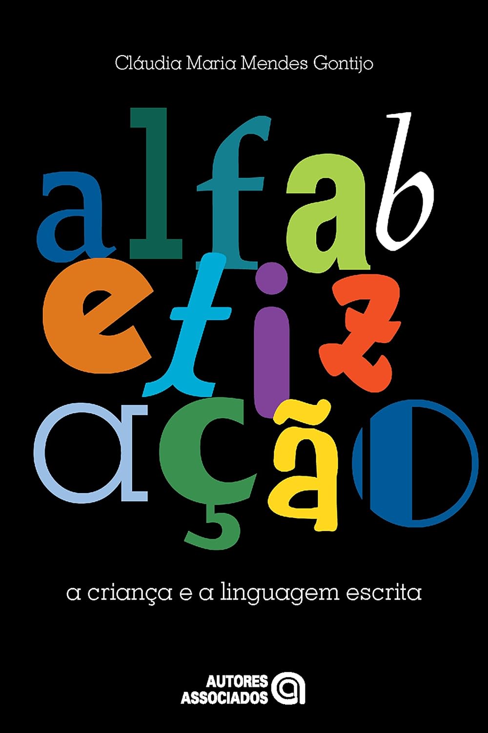 Alfabetização: A criança e a linguagem escrita baixar livro de graça