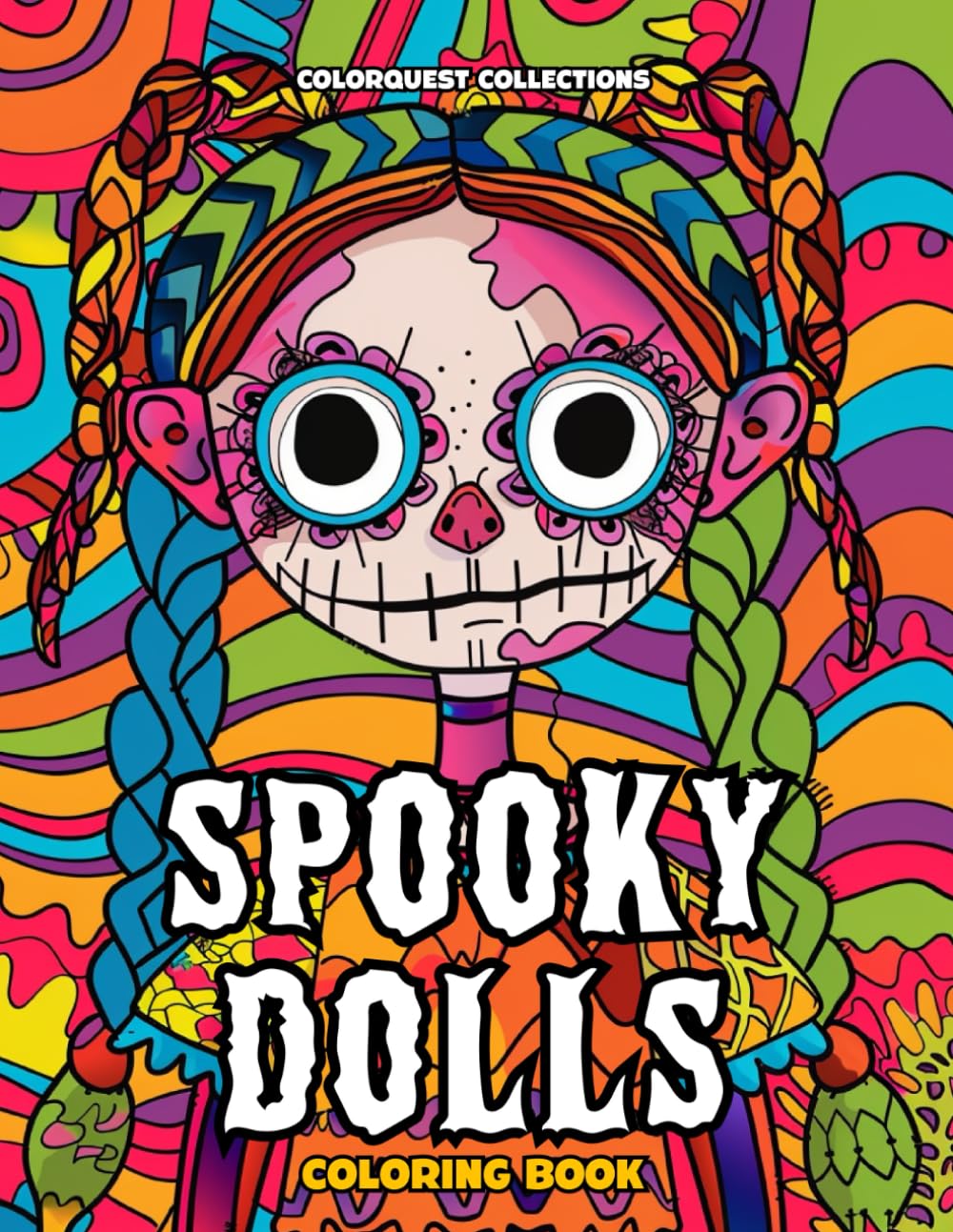 Spooky Dolls Coloring Book: Unleash Your Creative Horror (Creepy Doll Coloring Books) baixar livro de graça