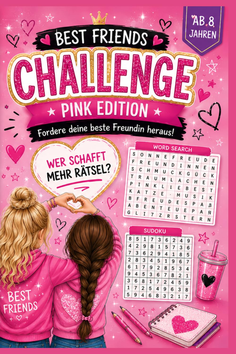 ler totalmente Best Friends Challenge – Pink Edition: Das große Rätselbuch für beste Freundinnen ab 8 Jahren – Fordert euch heraus: Wer schafft mehr Rätsel? (German Edition)