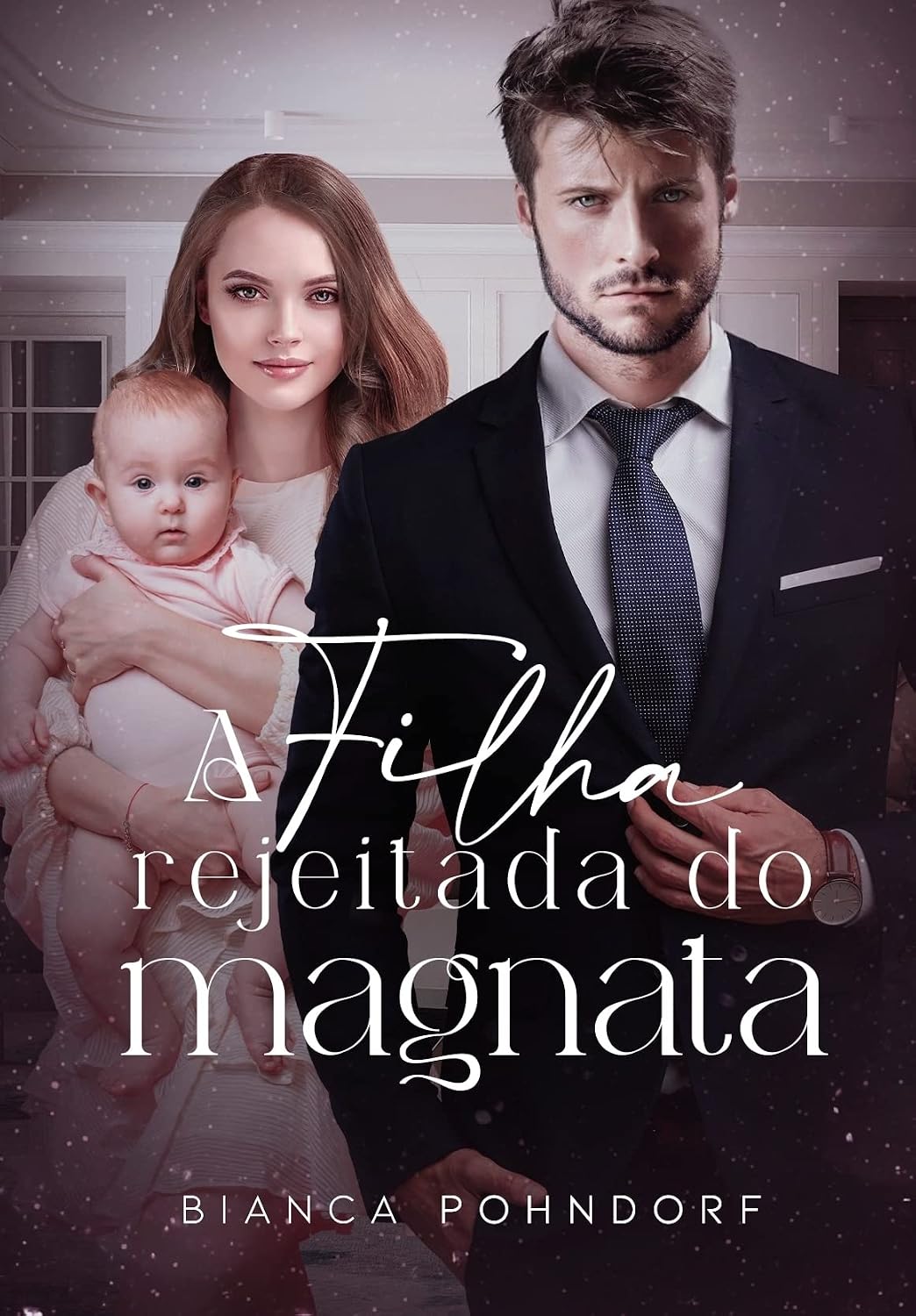 A Filha Rejeitada do Magnata baixar livro de graça