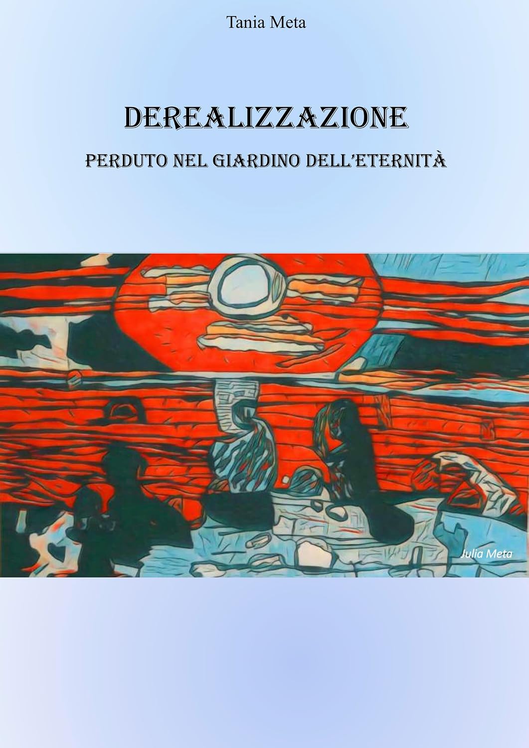 capítulo por capítulo baixar Derealizzazione: Perduto nel Giardino dell’Eternità (Abstractio Vol. 2) (Italian Edition)