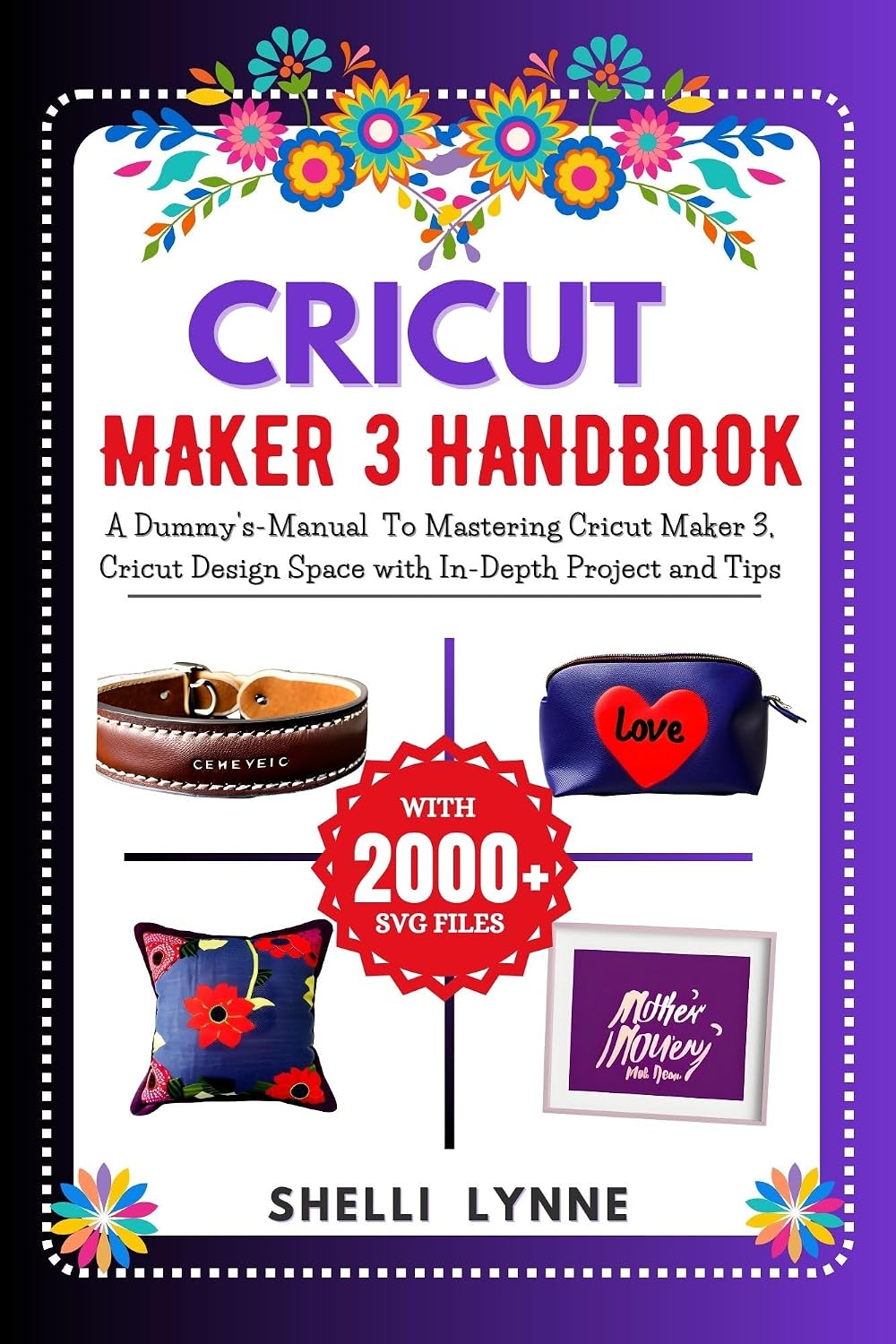 CRICUT MAKER 3 HANDBOOK: A Dummy's-Manual To Mastering Cricut Maker 3, Cricut Design Space with In-Depth Project and Tips (CRICUT MASTERY USER GUIDE) (English Edition) baixar livro de graça