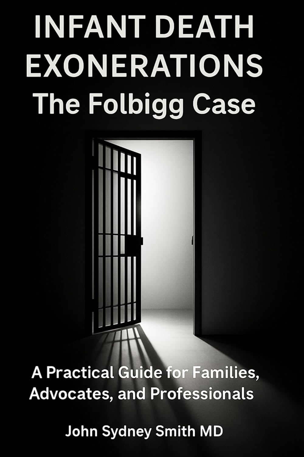 ler totalmente Infant Death Exonerations: THE FOLBIGG CASE - A PRACTICAL GUIDE FOR FAMILIES, ADVOCATES AND PROFESSIONALS (English Edition)